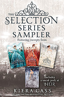 The Selection Series Sampler, Kiera Cass