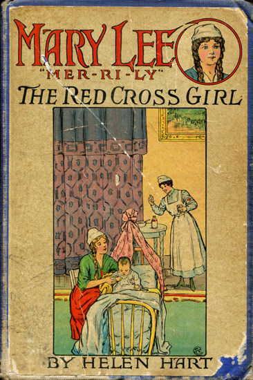 Mary Lee the Red Cross Girl, Helen Hart