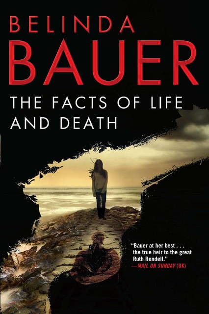 The Facts of Life and Death, Belinda Bauer