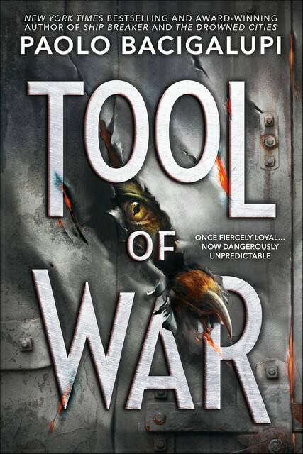 Tool of War, Paolo Bacigalupi