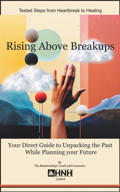 Rising Above Breakups, H.N. H.