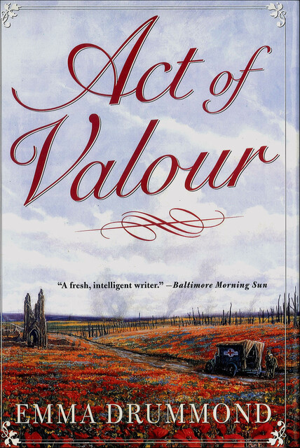 Act of Valour, Emma Drummond