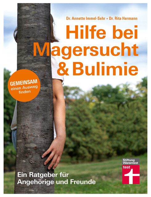 Hilfe bei Magersucht & Bulimie, Annette Immel-Sehr, Rita Hermann
