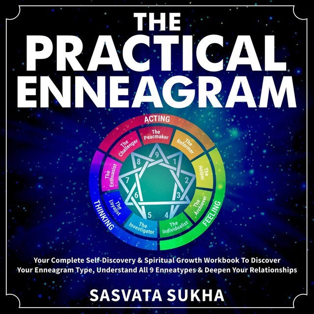 The Practical Enneagram, Sasvata Sukha