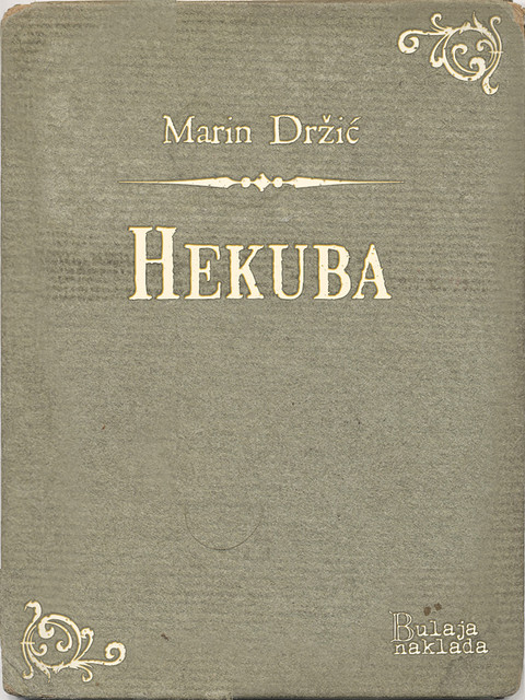 Hekuba, Marin Držić