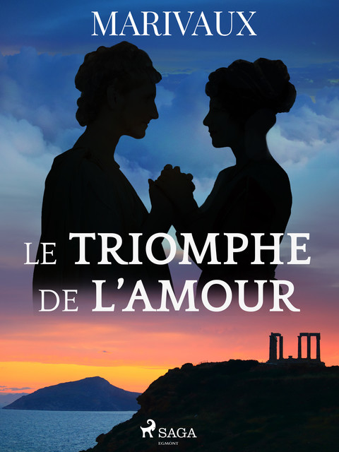 Le Triomphe de l'Amour, Pierre Marivaux