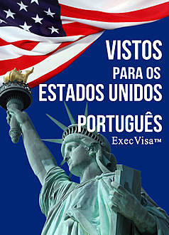 Vistos para os Estados Unidos, ExecVisa
