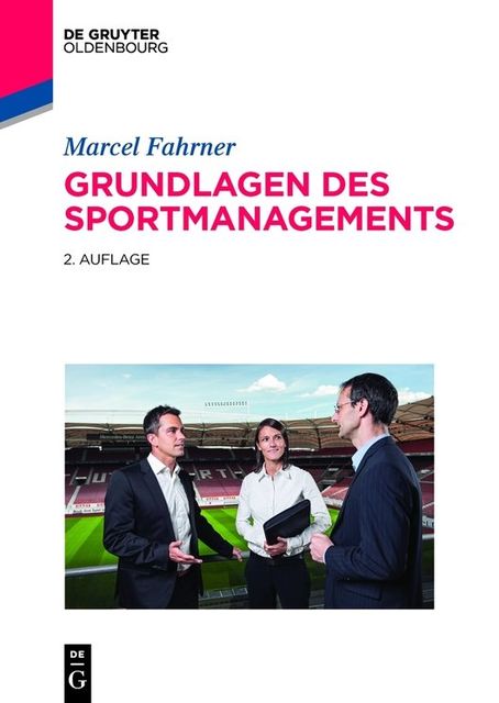 Grundlagen des Sportmanagements, Marcel Fahrner