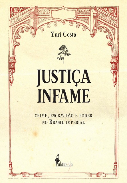 Justiça infame, Yuri Costa