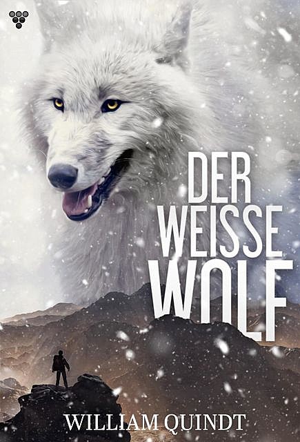 Der weiße Wolf, William Quindt
