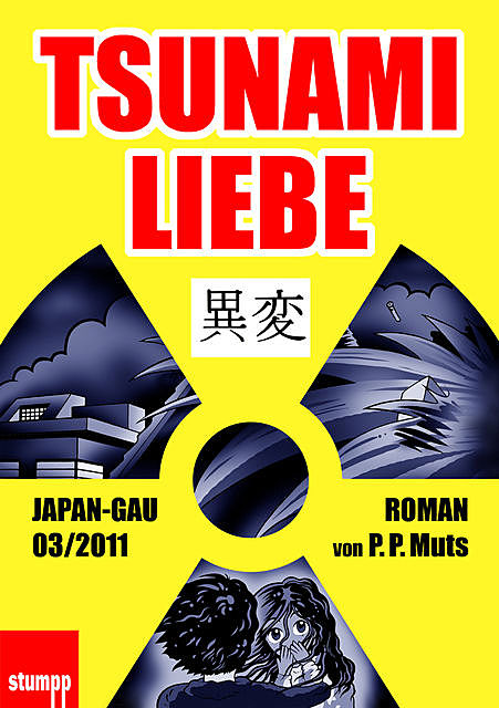 Tsunami Liebe, P.P. Muts