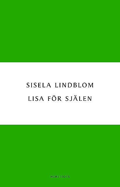Lisa för själen, Sisela Lindblom