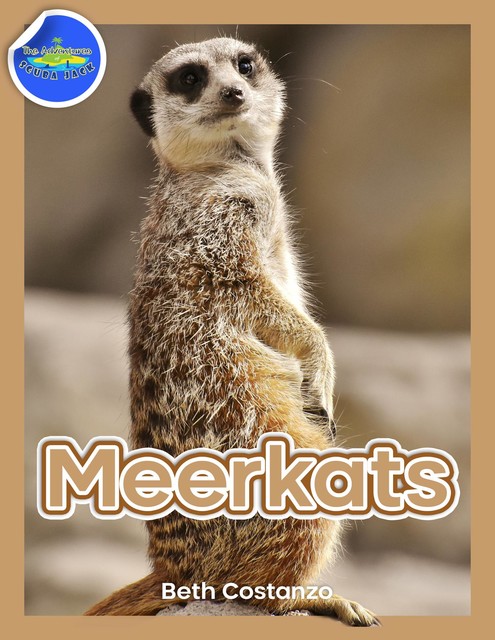 Meerkat Activity Workbook for Kids ages 4–8, Beth Costanzo