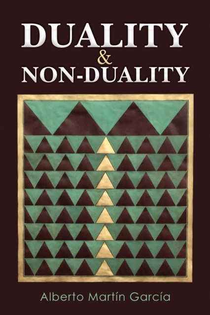 Duality & Non-Duality, Alberto García