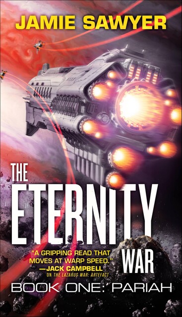 The Eternity War: Pariah, Jamie Sawyer