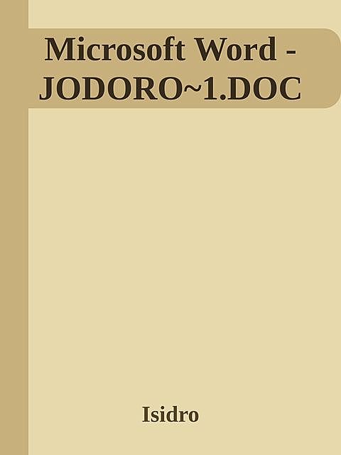 Microsoft Word – JODORO~1.DOC, Isidro