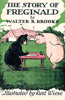The Story of Freginald, Walter R. Brooks