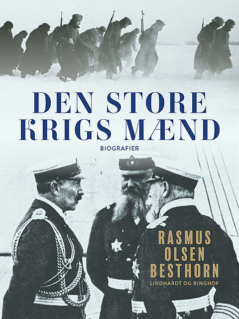 Den store krigs mænd, Rasmus Olsen Besthorn
