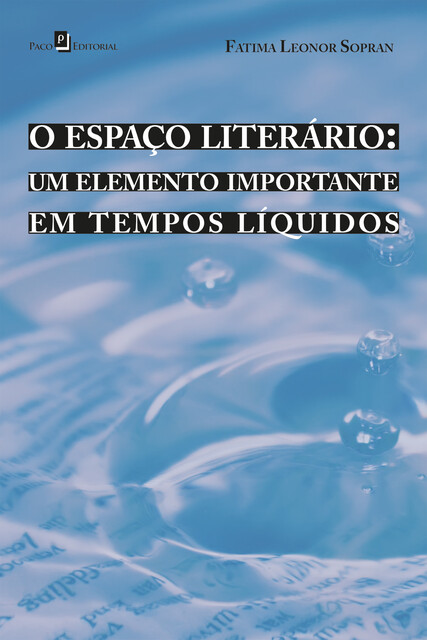 O espaço literário, Fátima Leonor Sopran