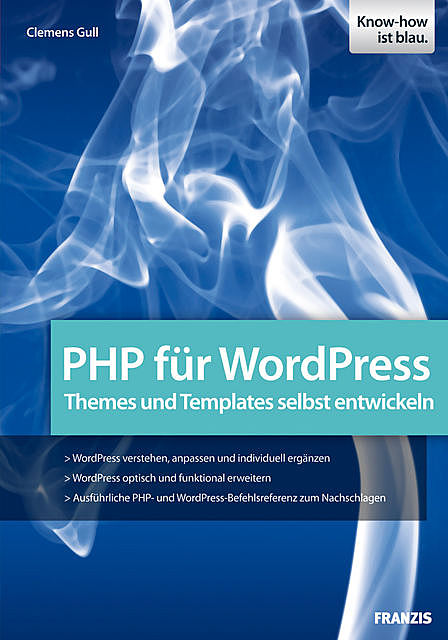 PHP für WordPress, Clemens Gull