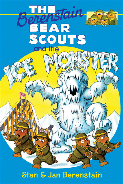 The Berenstain Bears Chapter Book: The Ice Monster, Jan Berenstain, Stan