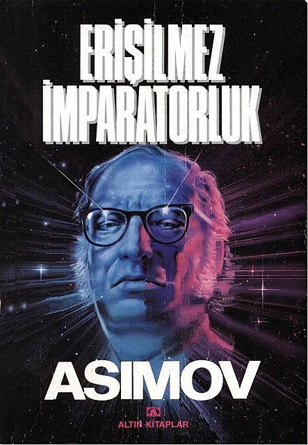 Vakıf İleri (Erişilemez İmparatorluk), Isaac Asimov