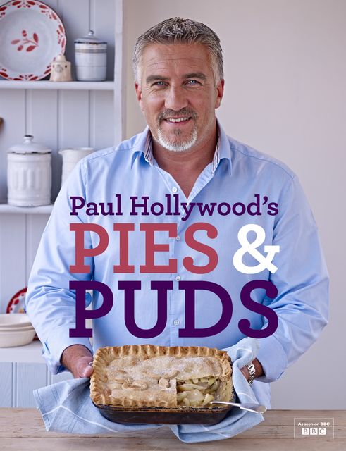 Paul Hollywood's Pies and Puds, Paul Hollywood