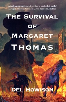 The Survival of Margaret Thomas, Del Howison