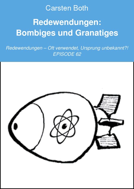 Redewendungen: Überflüssiges (Wasser), Carsten Both