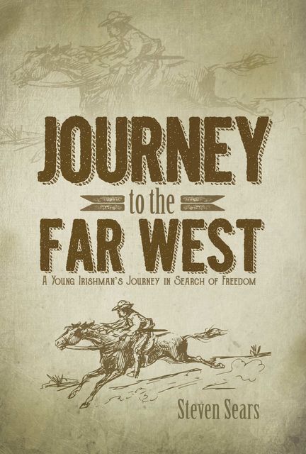 Journey to the Far West, Steven Sears