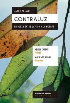 Contraluz, Alver Metalli