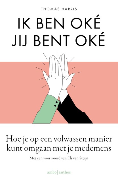 Ik ben o.k., jij bent o.k, Thomas Harris