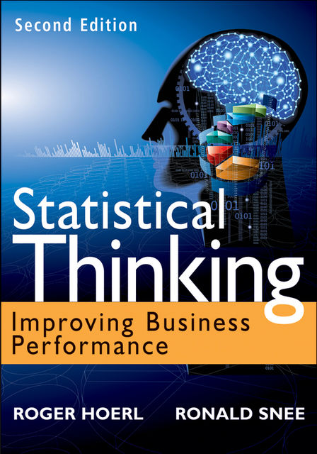 Statistical Thinking, Roger Hoerl, Ron D.Snee