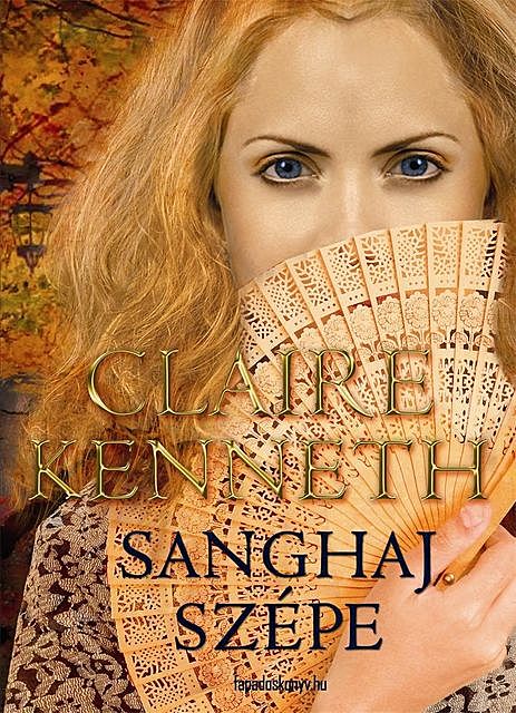 Sanghaj szépe, Claire Kenneth