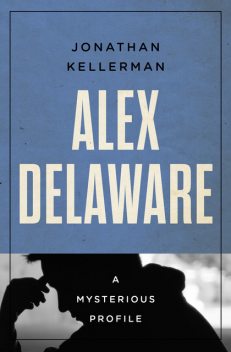 Alex Delaware, Jonathan Kellerman