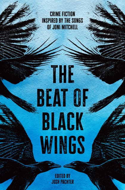 The Beat of Black Wings, Josh Pachter