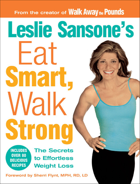 Leslie Sansone's Eat Smart, Walk Strong, Leslie Sansone
