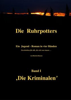 Die Ruhrpotters, Dietrich Bussen
