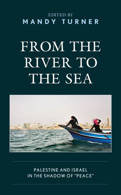 From the River to the Sea, Mansour Nasasra, Cherine Hussein, Diana Buttu, Jamil Hilal, Luigi Achilli, Raja Khalidi, Tariq Dana, Toufic Haddad, Yonatan Mendel