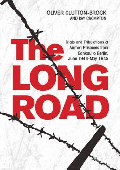 The Long Road, Oliver Clutton-Brock, Raymond Crompton