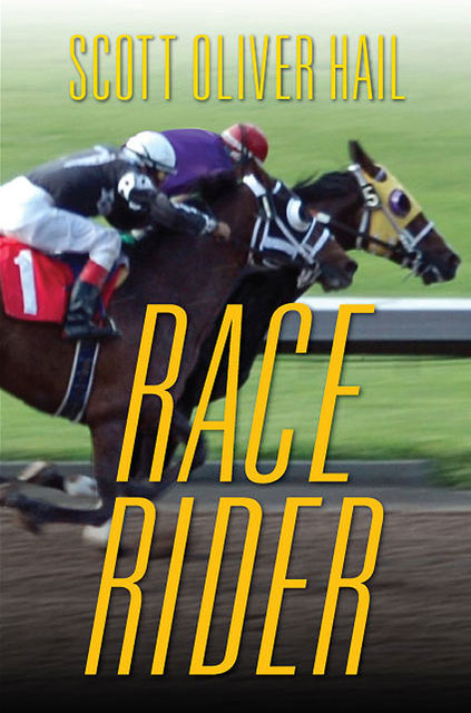Race Rider, Scott Oliver Hail