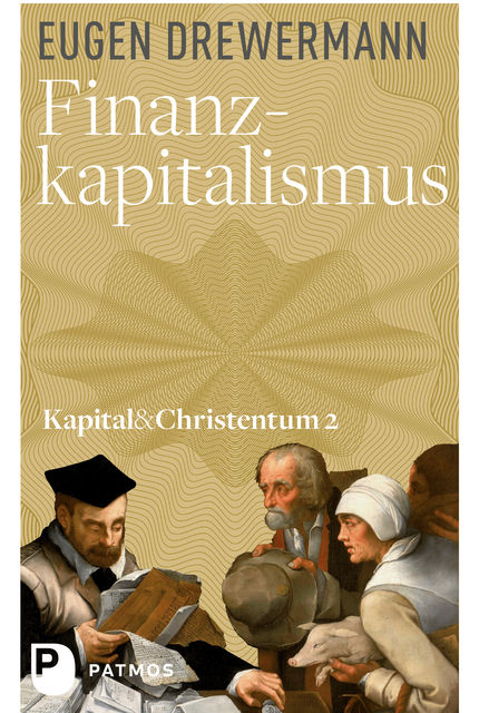 Finanzkapitalismus, Eugen Drewermann