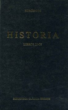 Historia. Libros III-IV, Heródoto