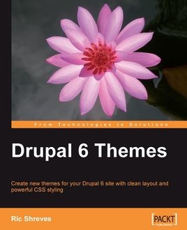 Drupal 6 Themes, Ric Shreves