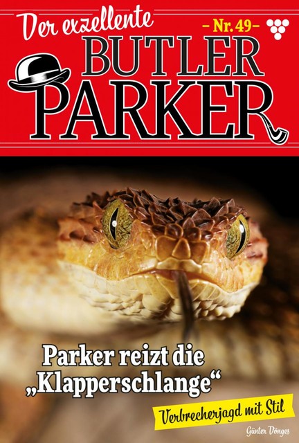 Der exzellente Butler Parker 49 – Kriminalroman, Günter Dönges