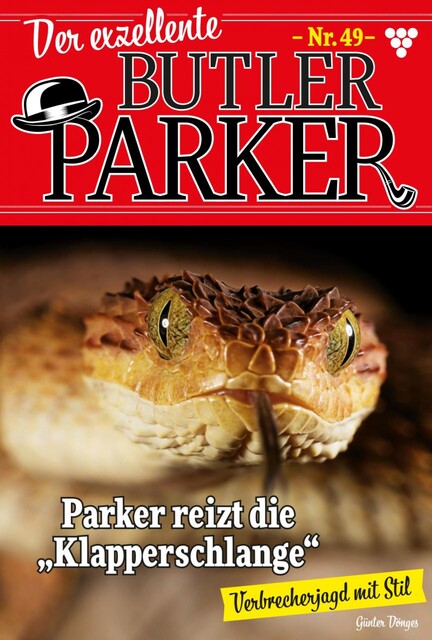 Der exzellente Butler Parker 49 – Kriminalroman, Günter Dönges