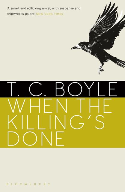 When the Killing's Done, T.C.Boyle