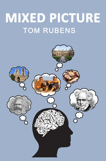Mixed Picture, Tom Rubens