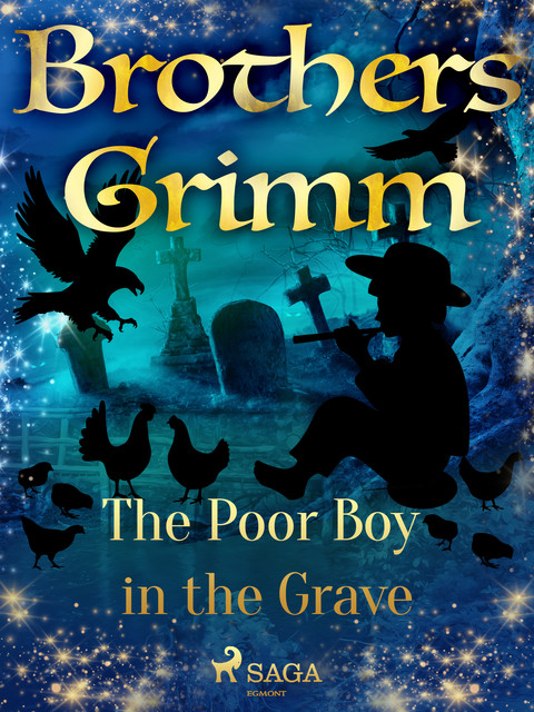 The Poor Boy in the Grave, Brothers Grimm