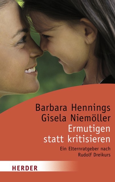 Ermutigen statt kritisieren, Barbara Hennings, Gisela Niemöller